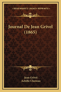 Journal De Jean Grivel (1865)