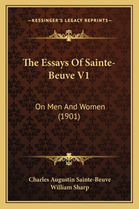 Essays Of Sainte-Beuve V1