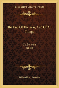 The End Of The Year, And Of All Things