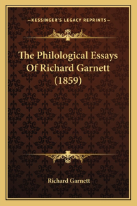 The Philological Essays Of Richard Garnett (1859)