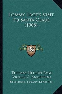 Tommy Trot's Visit to Santa Claus (1908)