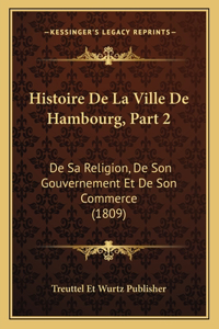 Histoire De La Ville De Hambourg, Part 2
