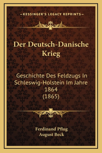 Der Deutsch-Danische Krieg