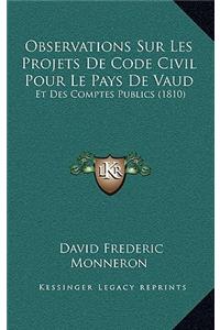 Observations Sur Les Projets De Code Civil Pour Le Pays De Vaud