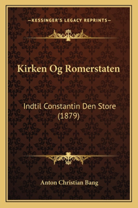 Kirken Og Romerstaten