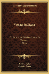 Voyages En Zigzag