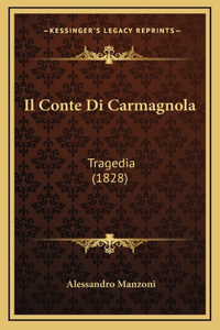 Il Conte Di Carmagnola