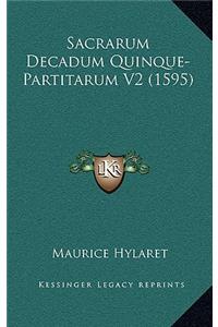 Sacrarum Decadum Quinque-Partitarum V2 (1595)