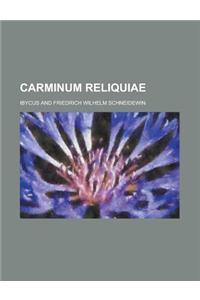 Carminum Reliquiae