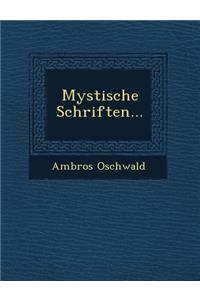 Mystische Schriften...