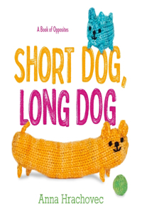 Short Dog, Long Dog