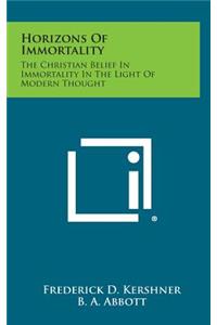 Horizons of Immortality