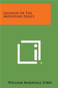 Legends of the Mountain Folk's