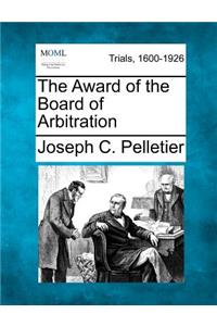 The Award of the Board of Arbitration