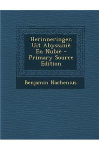 Herinneringen Uit Abyssinie En Nubie