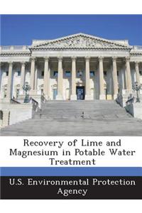 Recovery of Lime and Magnesium in Potable Water Treatment