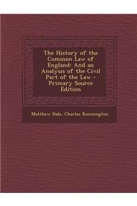 The History of the Common Law of England