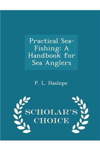 Practical Sea-Fishing