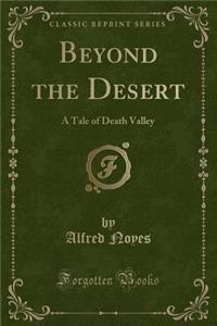 Beyond the Desert