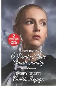 A Ready-Made Amish Family and Amish Refuge: An Anthology