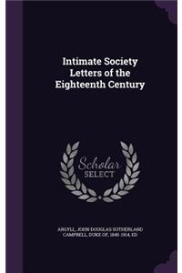 Intimate Society Letters of the Eighteenth Century