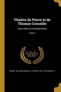 Theatre de Pierre Et de Thomas Corneille