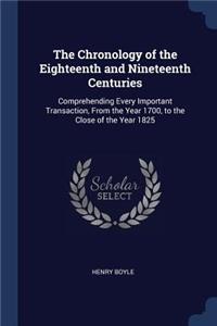 The Chronology of the Eighteenth and Nineteenth Centuries