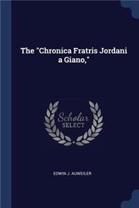 The Chronica Fratris Jordani a Giano,