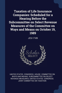 Taxation of Life Insurance Companies