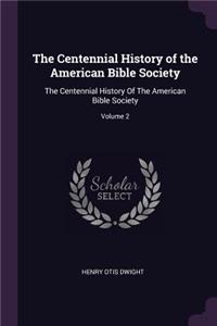 Centennial History of the American Bible Society