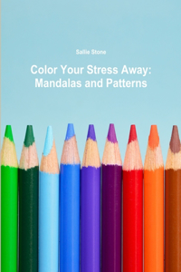 Color Your Stress Away