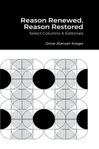 Reason Renewed, Reason Restored