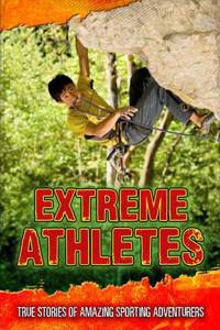 Extreme Athletes