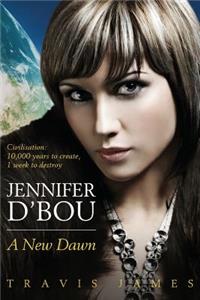 Jennifer D'Bou a New Dawn