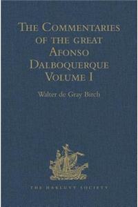 The Commentaries of the Great Afonso Dalboquerque, Second Viceroy of India