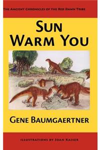Sun Warm You