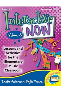 Interactive Now - Vol. 3 (Promethean Edition)