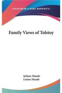 Family Views of Tolstoy