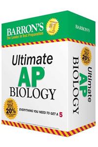 Ultimate AP Biology: Everything You Need to Get a 5