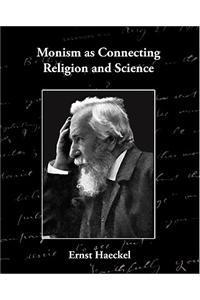 Monism as Connecting Religion and Science