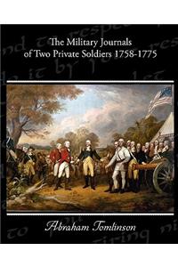 Military Journals of Two Private Soldiers 1758-1775