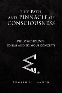 Path and Pinnacle of Consciousness