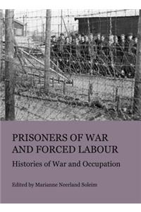 Prisoners of War and Forced Labour