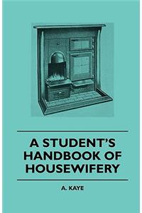Student's Handbook of Housewifery