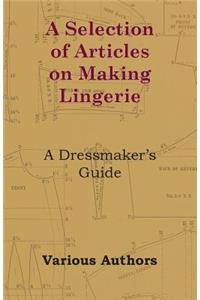 Selection of Articles on Making Lingerie - A Dressmaker's Guide