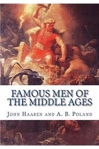 Famous Men of the Middle Ages