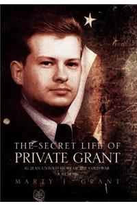 Secret Life Of Private Grant