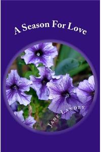 A Season For Love