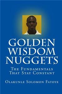 Golden Wisdom Nuggets