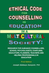Ethical Code for Counseling in Education in A Multicultural Society
